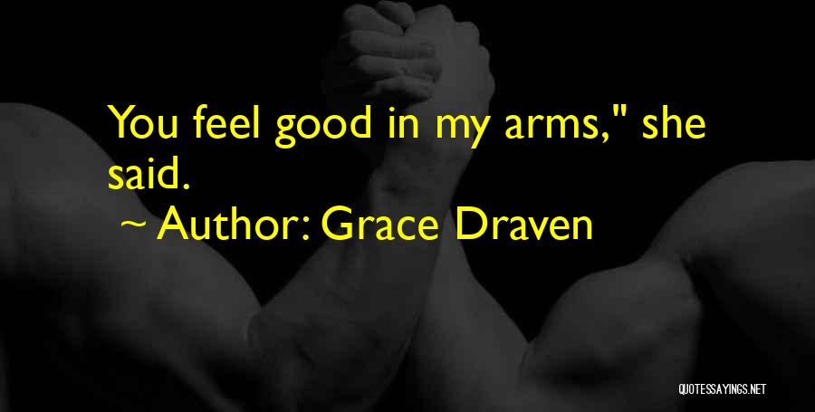 Grace Draven Quotes 1927804