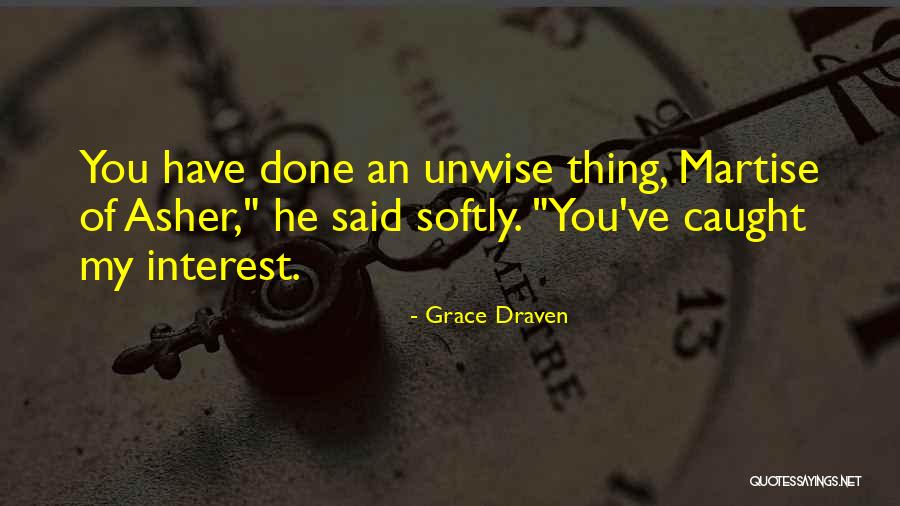 Grace Draven Quotes 1931186