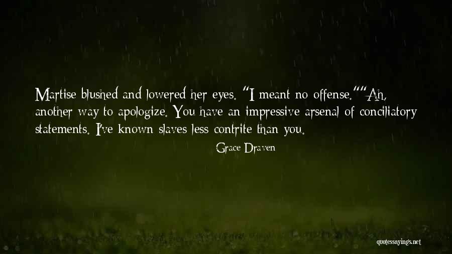 Grace Draven Quotes 753029 Grace Draven Quotes 753029