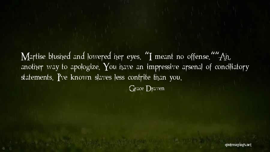 Grace Draven Quotes 753029