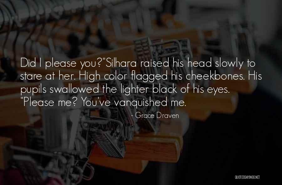 Grace Draven Quotes 800705 Grace Draven Quotes 800705