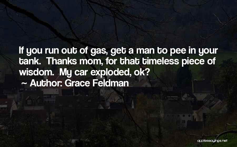 Grace Feldman Quotes 121645