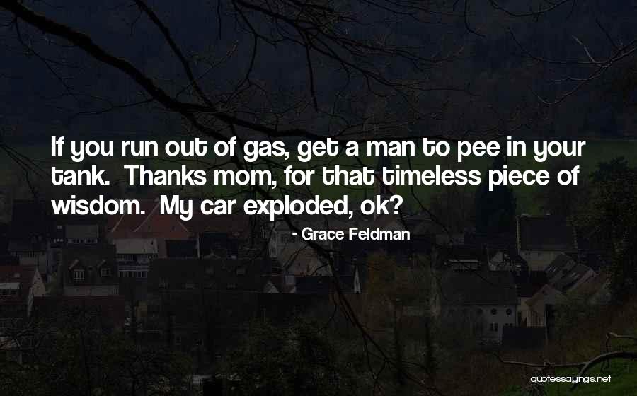 Grace Feldman Quotes 121645