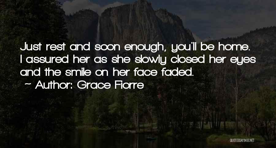Grace Fiorre Quotes 258230