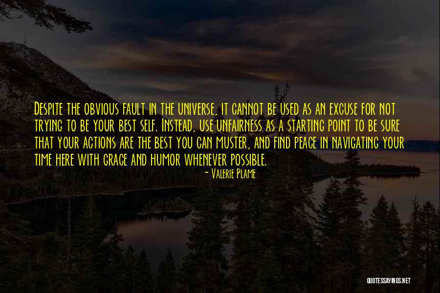 Grace For Self Quotes By Valerie Plame Grace For Self Quotes By Valerie Plame