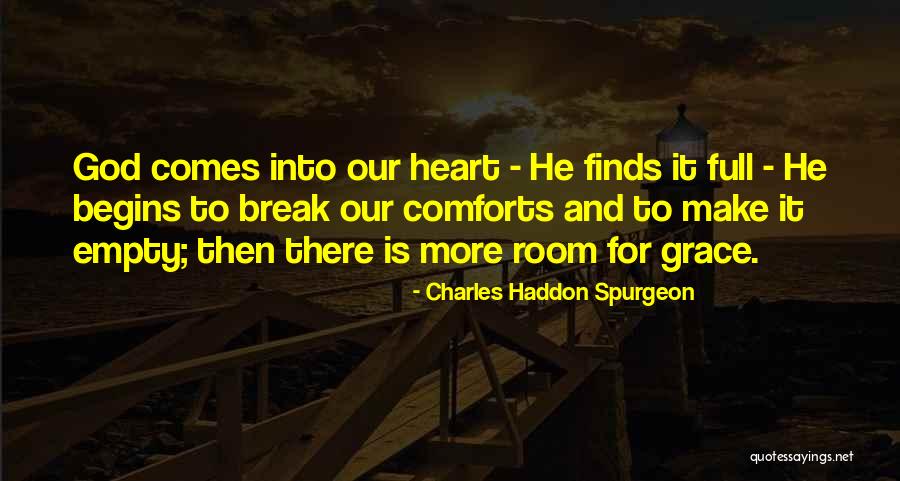 Grace Full Quotes By Charles Haddon Spurgeon