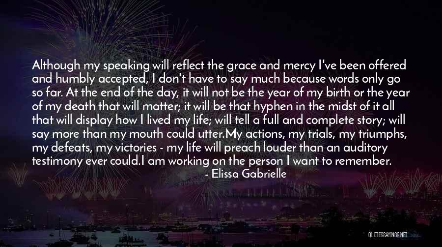 Grace Full Quotes By Elissa Gabrielle