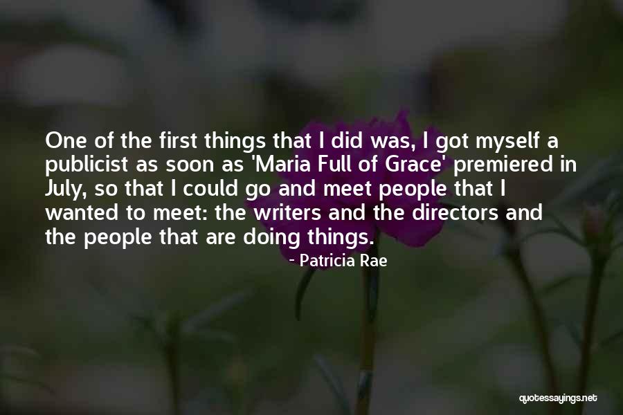 Grace Full Quotes By Patricia Rae