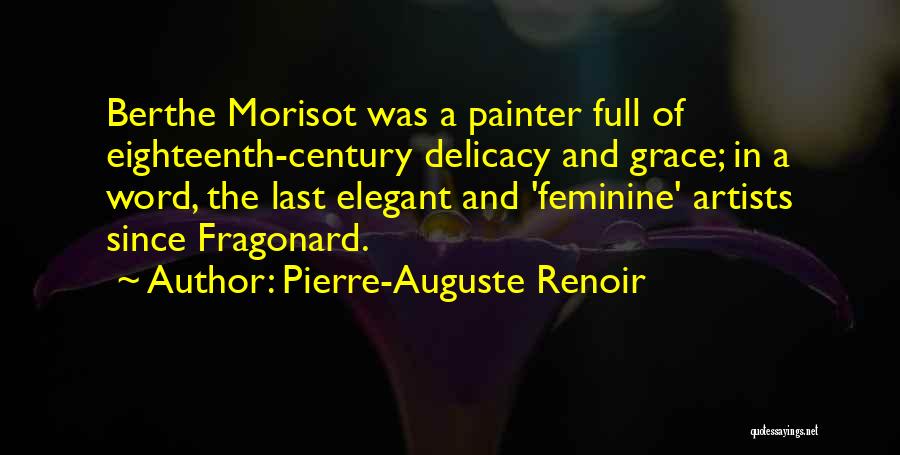 Grace Full Quotes By Pierre-Auguste Renoir