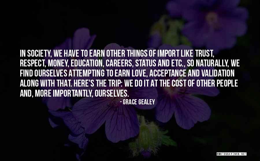 Grace Gealey Quotes 1061127