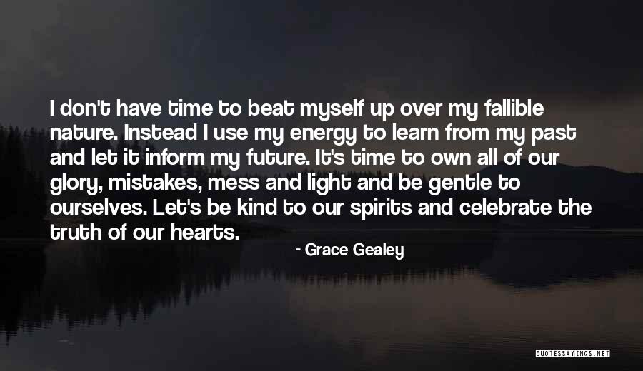 Grace Gealey Quotes 1081741