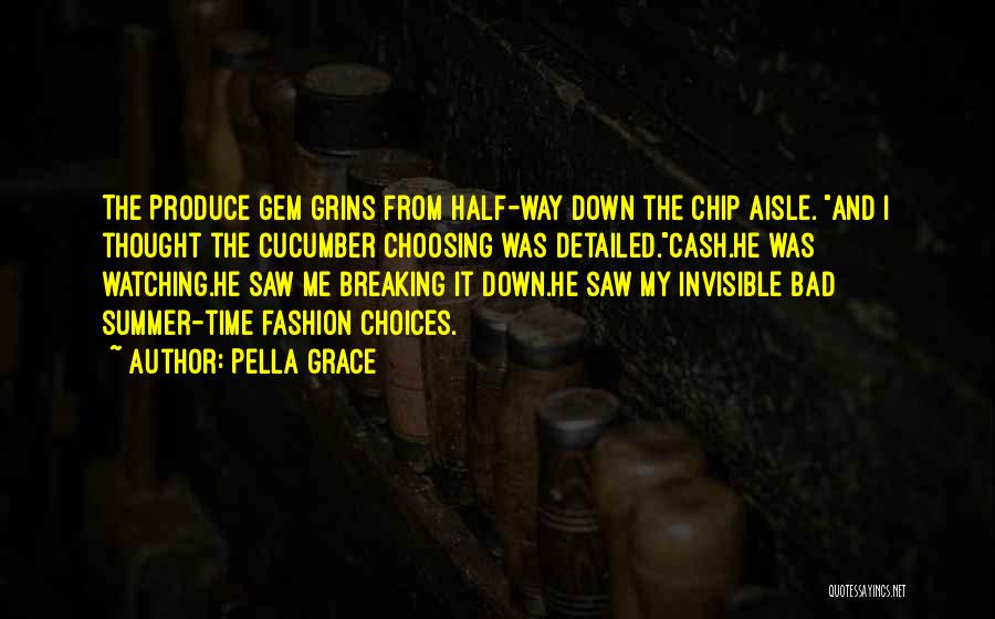 Grace Gem Quotes By Pella Grace