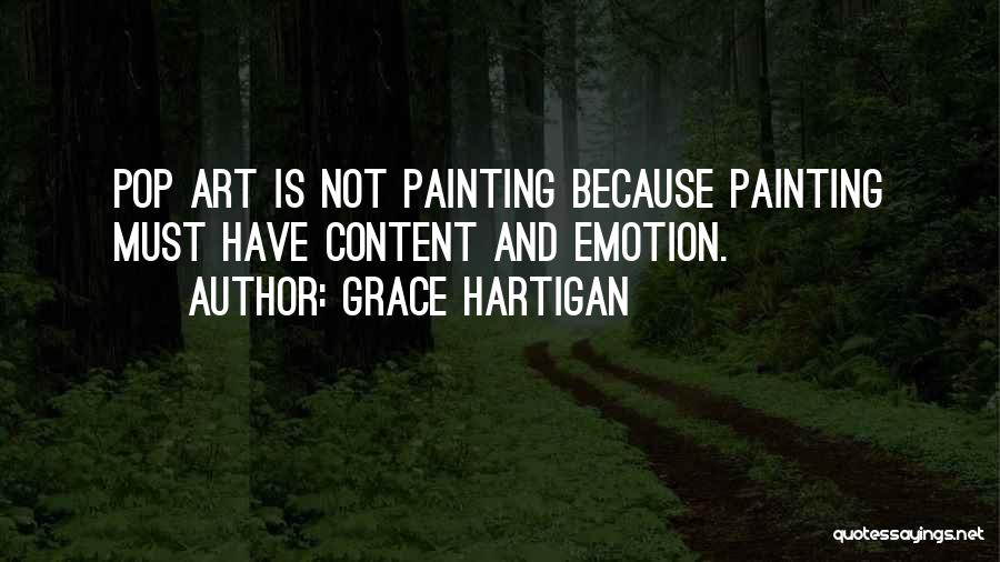 Grace Hartigan Quotes 1219500