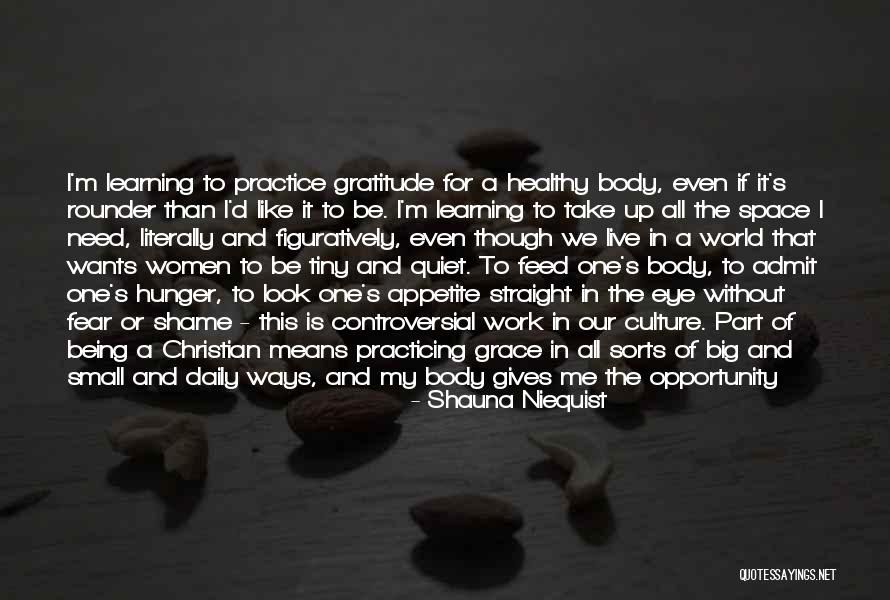 Grace Haven Quotes By Shauna Niequist Grace Haven Quotes By Shauna Niequist