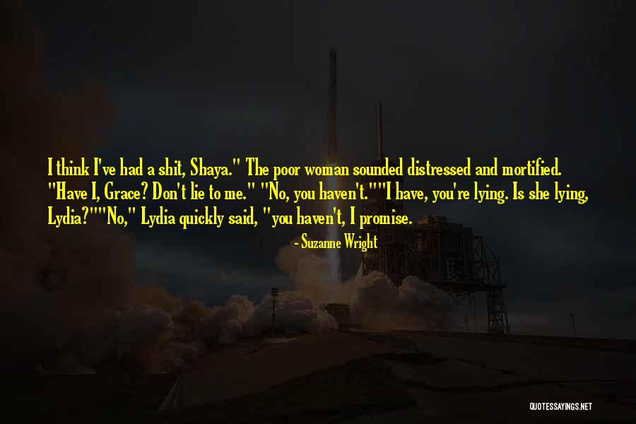 Grace Haven Quotes By Suzanne Wright Grace Haven Quotes By Suzanne Wright