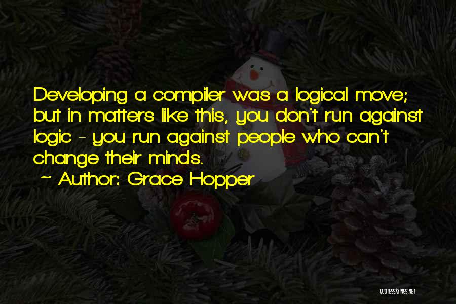 Grace Hopper Quotes 1564748