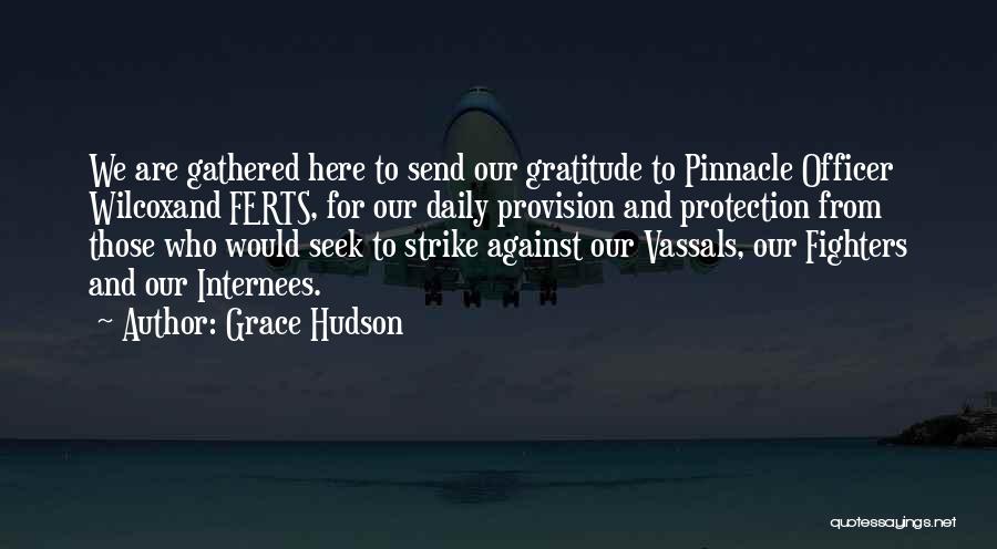 Grace Hudson Quotes 2005718