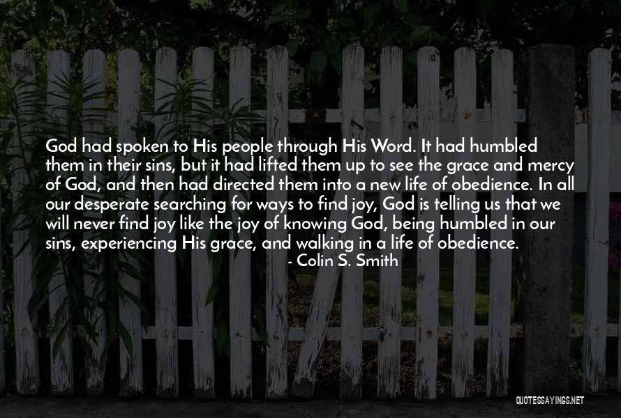 Grace In The Bible Quotes By Colin S. Smith