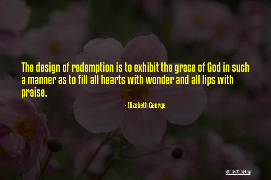 Grace In The Bible Quotes By Elizabeth George