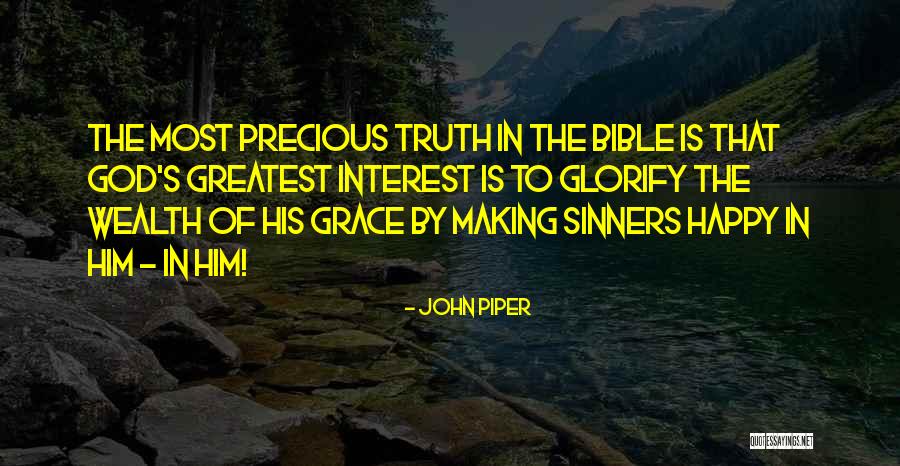 Grace In The Bible Quotes By John Piper