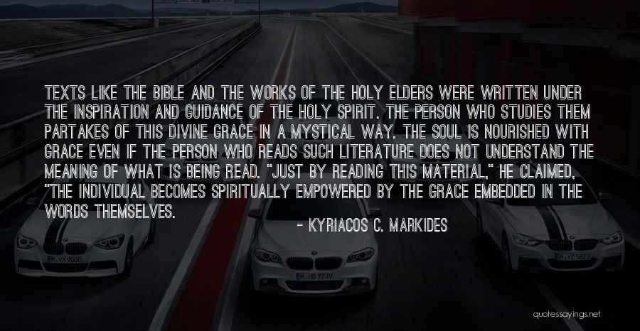 Grace In The Bible Quotes By Kyriacos C. Markides