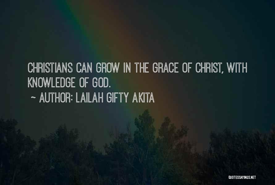 Grace In The Bible Quotes By Lailah Gifty Akita
