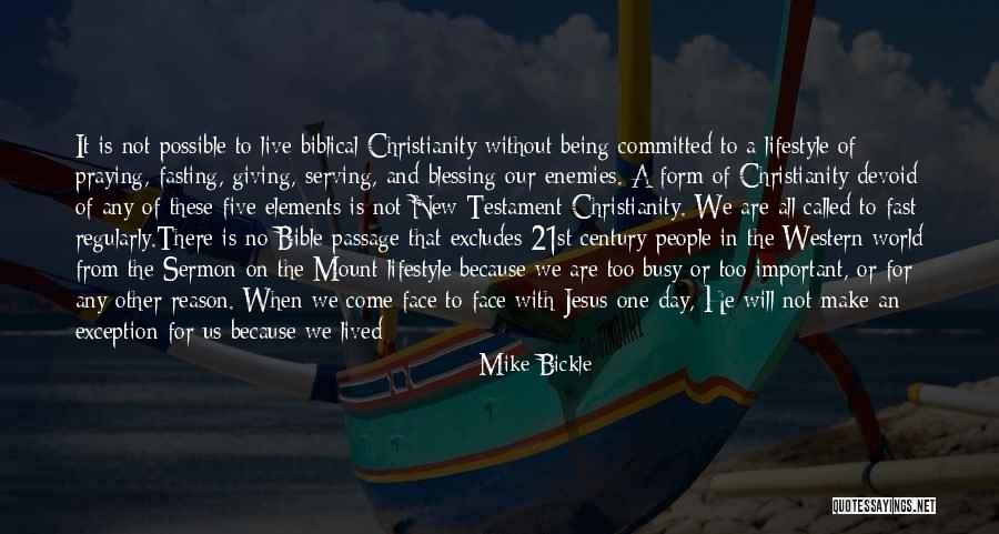 Grace In The Bible Quotes By Mike Bickle