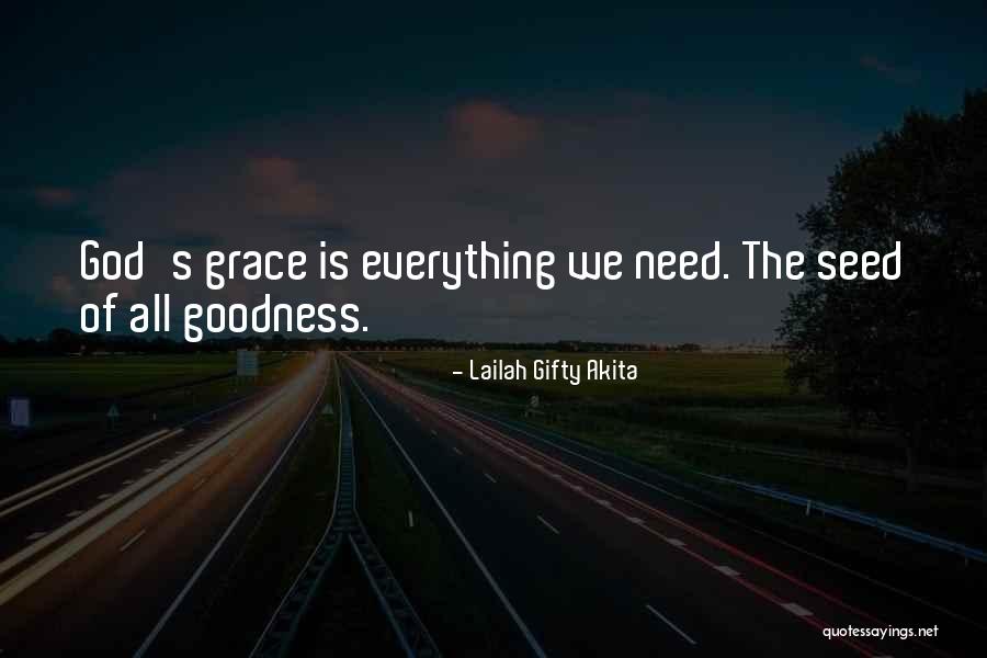 Grace Inspiration Quotes By Lailah Gifty Akita Grace Inspiration Quotes By Lailah Gifty Akita
