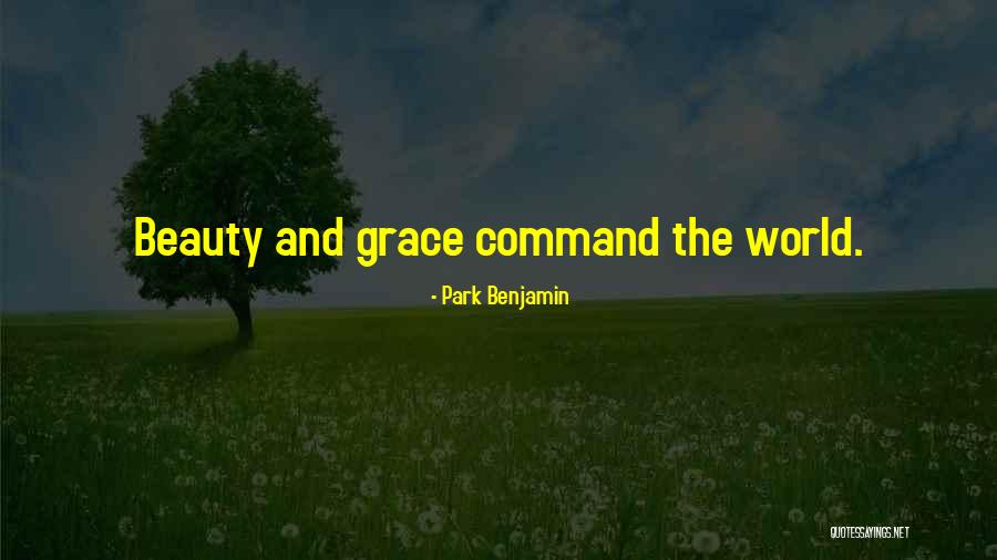 Grace Inspiration Quotes By Park Benjamin Grace Inspiration Quotes By Park Benjamin