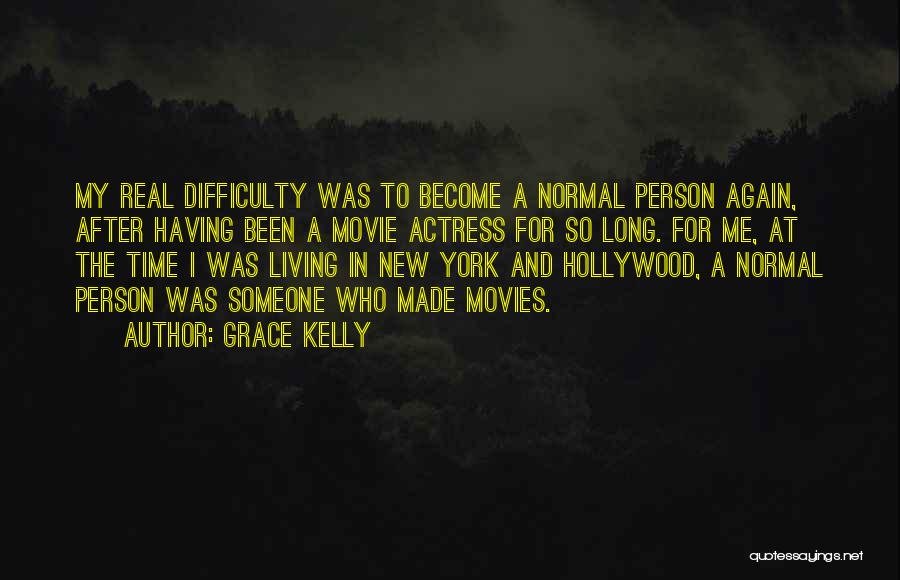 Grace Is Gone Movie Quotes By Grace Kelly