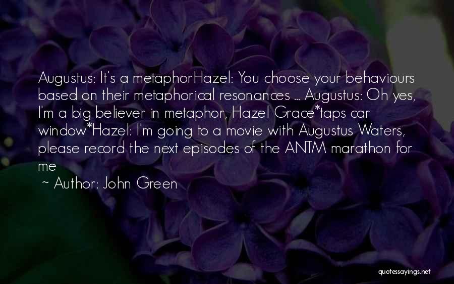 Grace Is Gone Movie Quotes By John Green