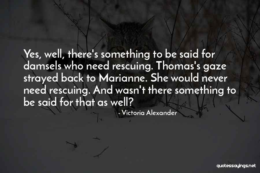Grace Island Quotes By Victoria Alexander Grace Island Quotes By Victoria Alexander