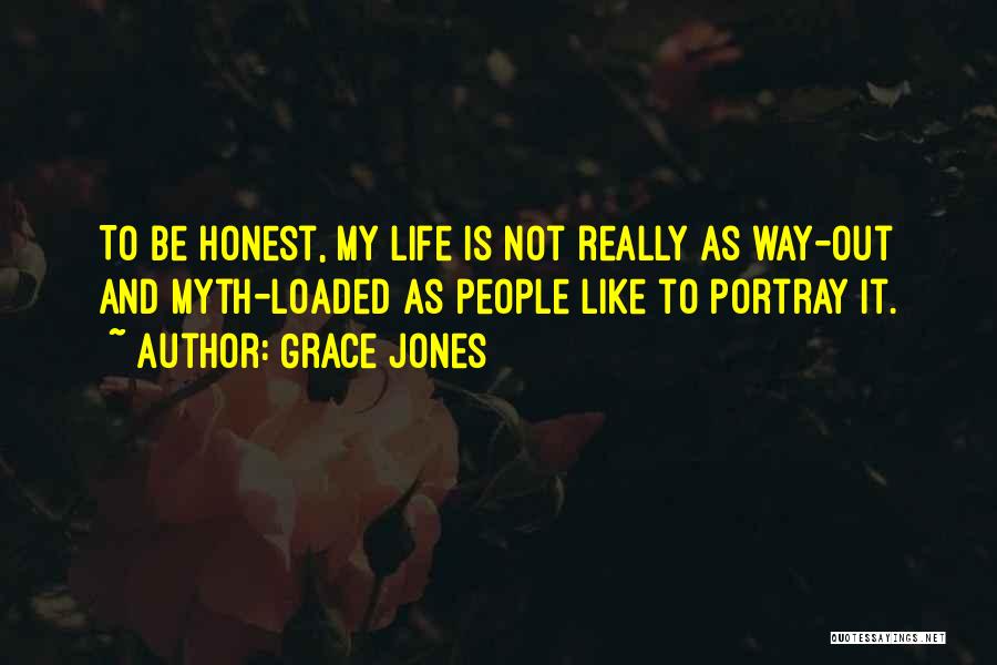 Grace Jones Quotes 1160122