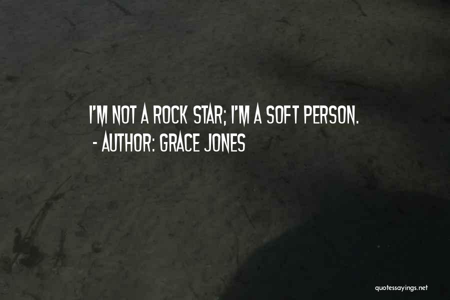 Grace Jones Quotes 1640071