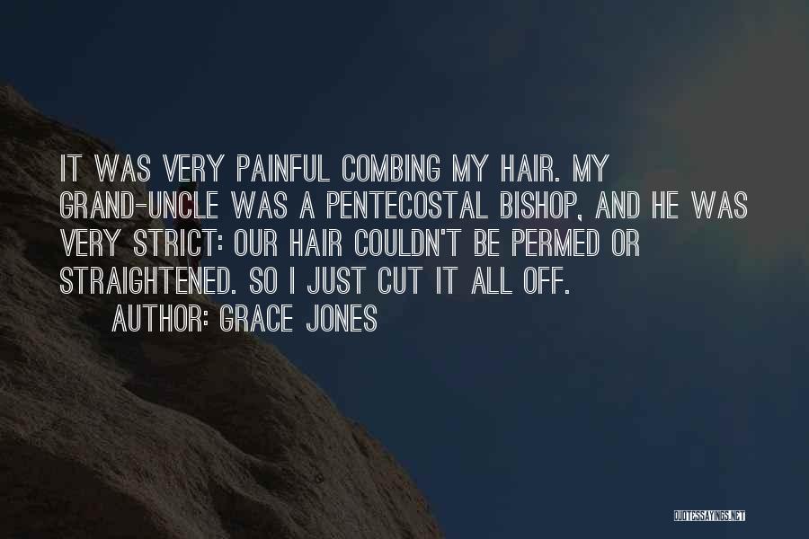 Grace Jones Quotes 1687273