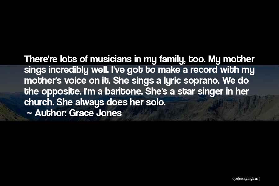 Grace Jones Quotes 2009953