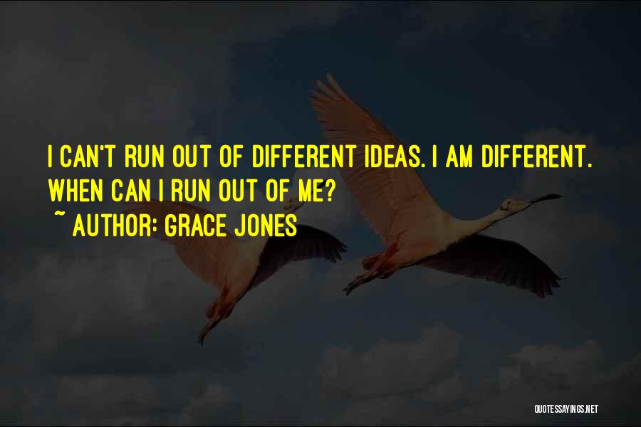 Grace Jones Quotes 2116764