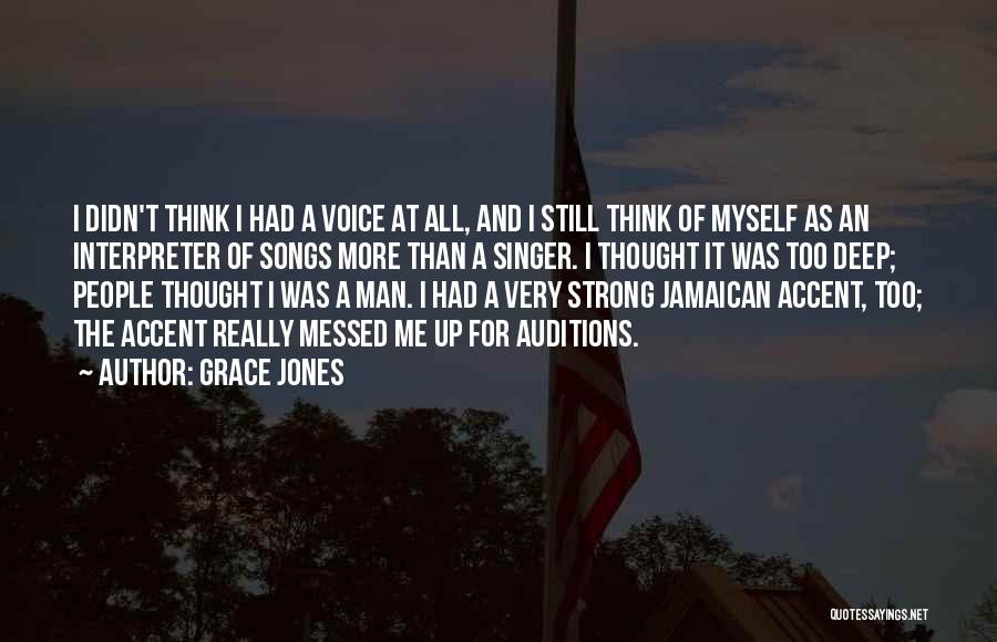 Grace Jones Quotes 674367