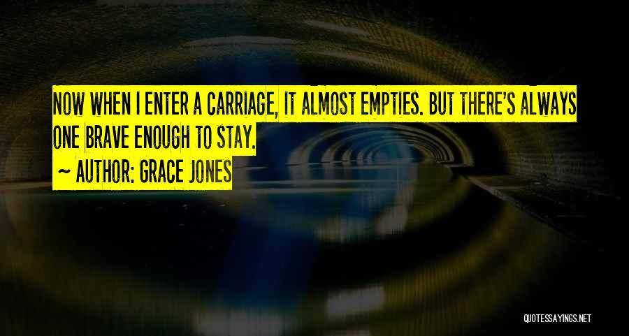 Grace Jones Quotes 834116