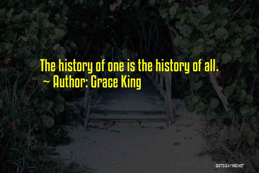Grace King Quotes 2218078
