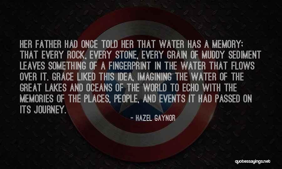 Grace Lakes Quotes By Hazel Gaynor Grace Lakes Quotes By Hazel Gaynor