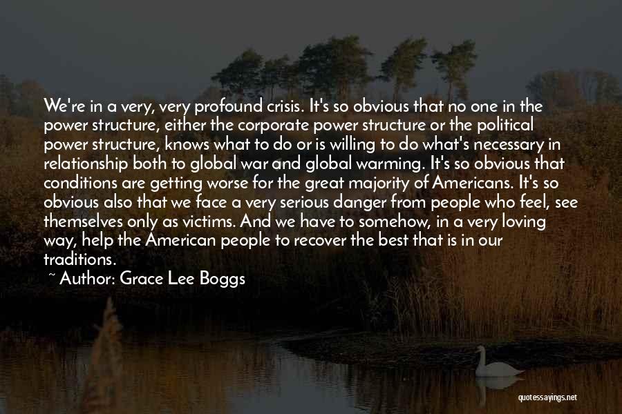 Grace Lee Boggs Quotes 1459408