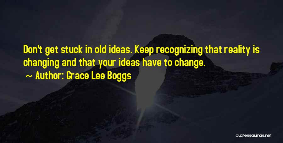Grace Lee Boggs Quotes 475715
