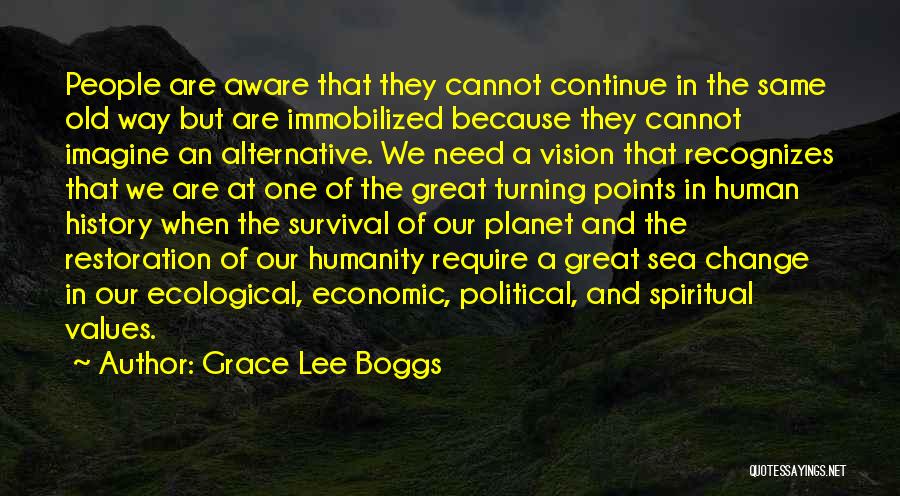 Grace Lee Boggs Quotes 587821