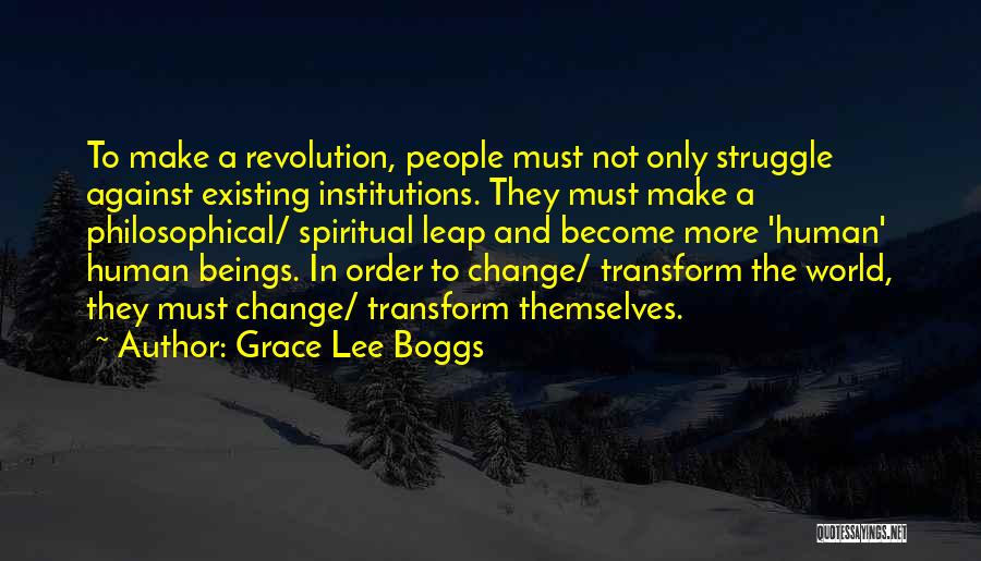 Grace Lee Boggs Quotes 690447