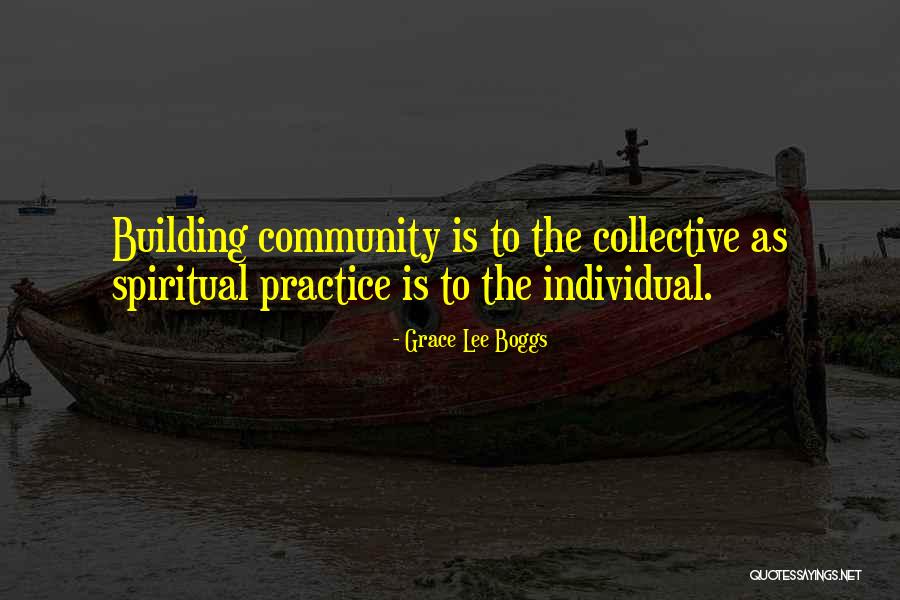 Grace Lee Quotes By Grace Lee Boggs Grace Lee Quotes By Grace Lee Boggs