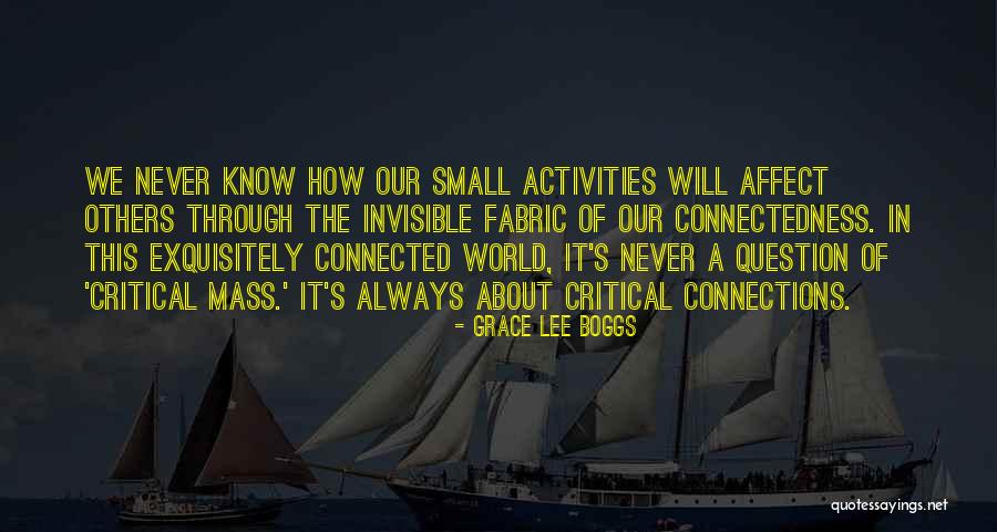 Grace Lee Quotes By Grace Lee Boggs Grace Lee Quotes By Grace Lee Boggs