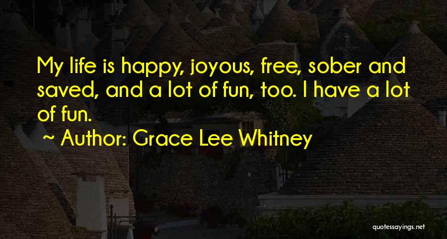 Grace Lee Whitney Quotes 2027024