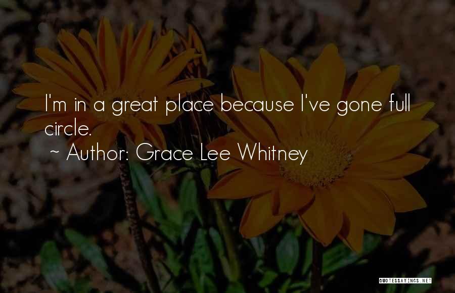 Grace Lee Whitney Quotes 752377