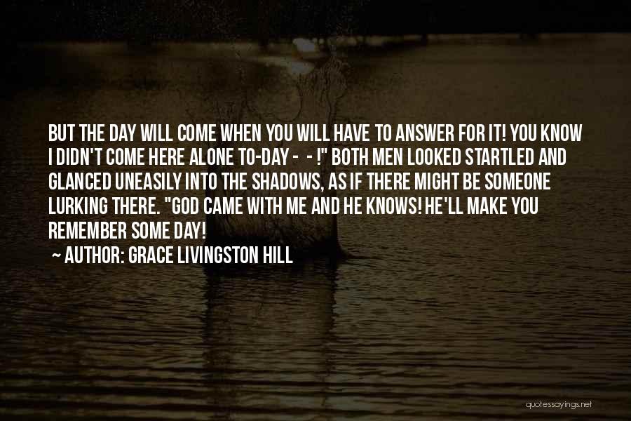 Grace Livingston Hill Quotes 1815966